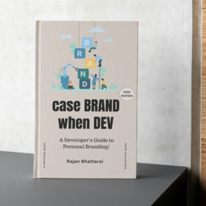 Case Brand when DEV – A Developer's Guide to Personal Branding!